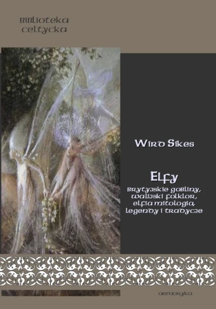 Elfy. Brytyjskie gobliny, walijski folklor.jpg.jpg