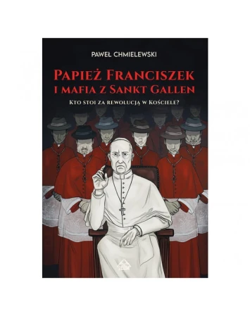 papiez-franciszek-i-mafia-z-sankt-gallen-pawel-chmielewski.jpg