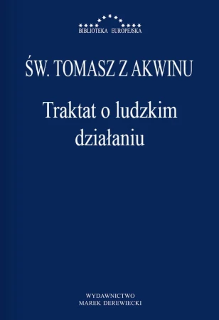 Sw.-Tomasz-z-Akwinu-Traktat-o-ludzkim-dzialaniu.jpg