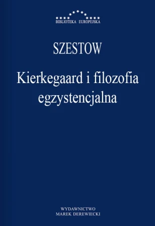 Szestow-Kierkegaard-i-filozofia-egzystencjalna.jpg