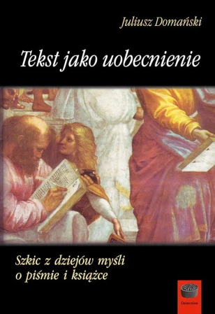 Juliusz-Domanski-Tekst-jako-uobecnienie.jpg