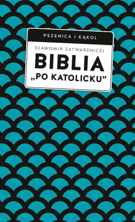 biblia po katolicku.jpg