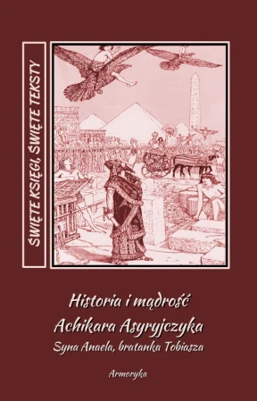 historia-i-madrosc-achikara-asyryjczyka.jpg