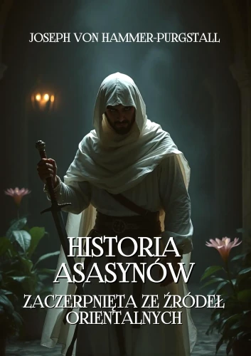 historia-asasynow-zaczerpnieta-ze-zrodel-orientalnych.webp