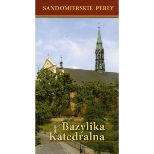 sandomierskie-perly-bazylika-wyd-2.jpg