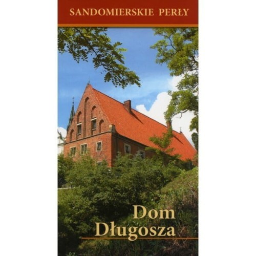sandomierskie-perly-dom-dlugosza.jpg