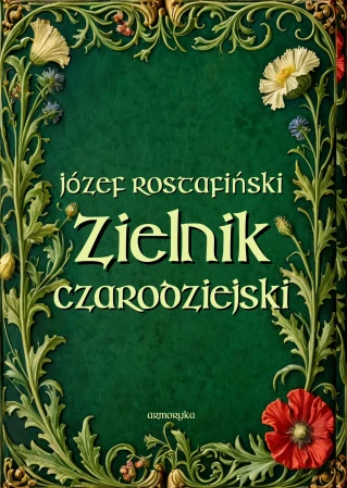 zielnik-czarodziejski-jozef-rostafinski.webp