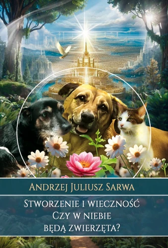 stworzenie-i-wiecznosc-czy-w-niebie-beda-zwierzeta.webp