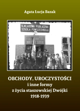 obchody-uroczystosci-staszowskiej-dwojki-1918-1939.webp