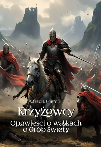 krzyzowcy-opowiesci-o-walkach-o-grob-swiety.webp