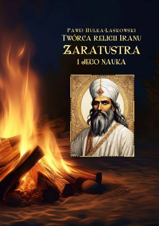hulka-laskowski-pawel-tworca-religii-iranu-zaratustra-okl.jpg