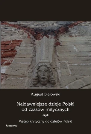Najdawniejsze dzieje Polski od czasów mitycznych.jpg