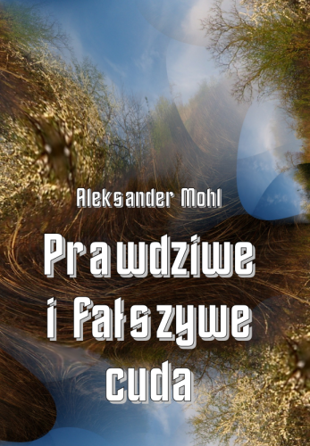 cover-mohl-aleksander-prawdziwe-i-fałszywe.png