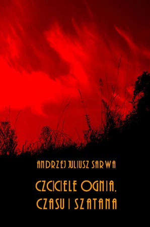 sarwa-a-j-czciciele-ognia-czasu-i-szatana.jpg