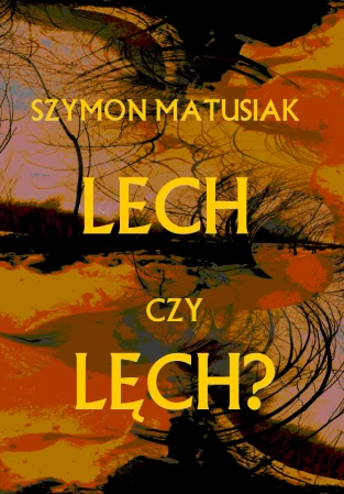 matusiak-szymon-lech-czy-lech-cover.png