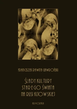 A5-gawronski-rawita-f-slady-kultury-starego-swiata-na-na-rusi-kijowskiej-okl.jpg